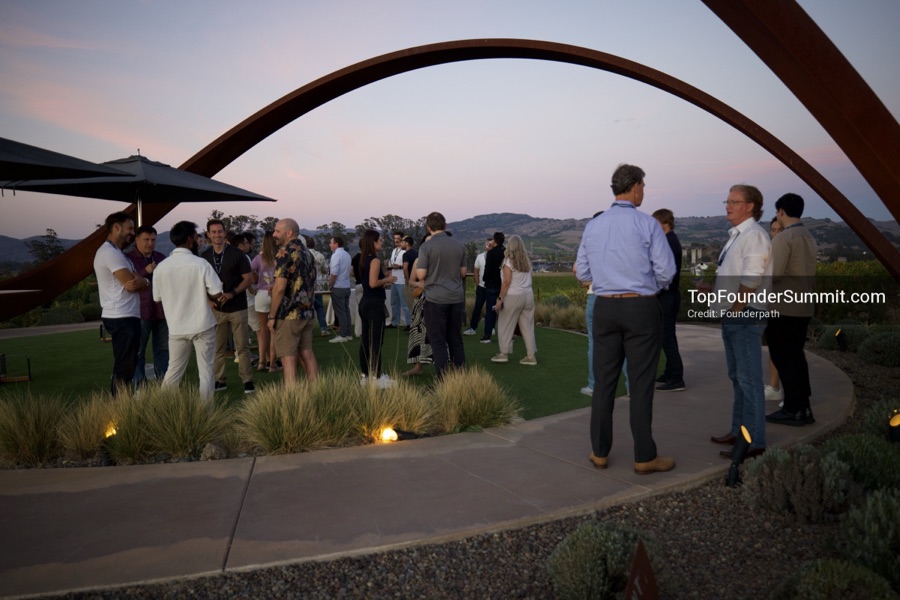 Founders at the opening wine-and-cheese reception and dinner on day one of the Top Founders Summit, Stanly Ranch, Napa Valley
